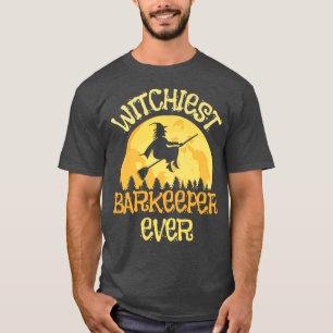 Funny Barkeeper Witch Halloween Humor 3670367 T-shirt