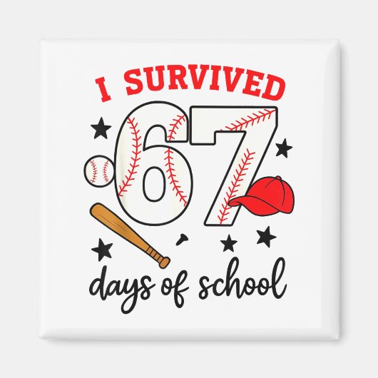 Funny Baseball I Survived 67 Days Of School Design Magneet (Voorkant)