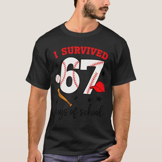 Funny Baseball I Survived 67 Days Of School Design T-shirt (Voorkant)