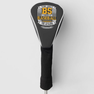 Funny Baseball Sarcasm Golfheadcover
