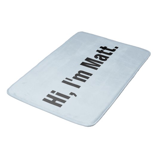 Funny Bath Mat - Hallo, ik ben Matt (Gekanteld)