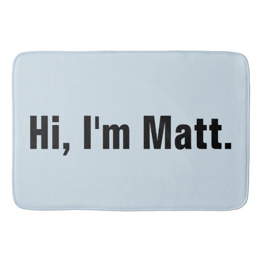 Funny Bath Mat - Hallo, ik ben Matt (Voorkant)