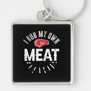 Funny BBQ Chef Joke Gift Rub Mijn eigen vlees Sleutelhanger