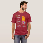 Funny be a Sun Conure Parrot Bird Mama T-shirt (Voorkant volledig)