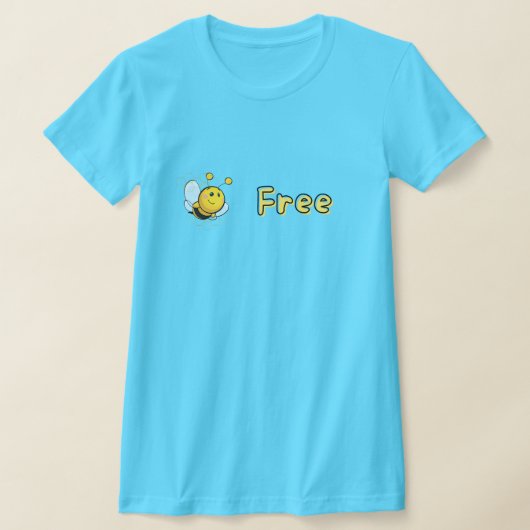 Funny Be T-shirt gratuit (Poser)