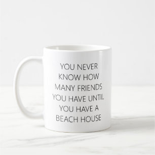 Funny Beach House Vrienden Gezegde Custom Koffiemok