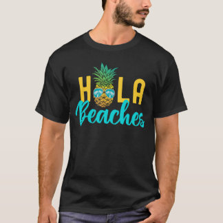 Funny Beach Vacation Family Girls Trip Summer Hola T-shirt