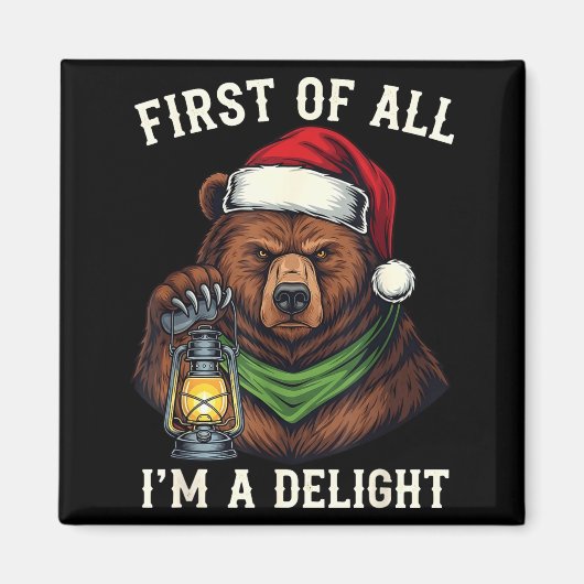 Funny Bear First Of All I'm A Delight Merry Christ Magneet (Voorkant)