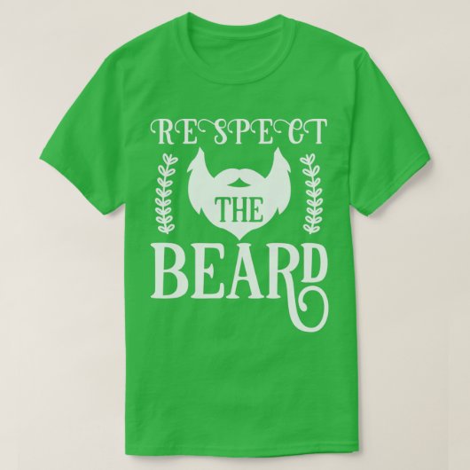 Funny Beard geeft respect voor de baard 4 T-shirt (Design voorkant)