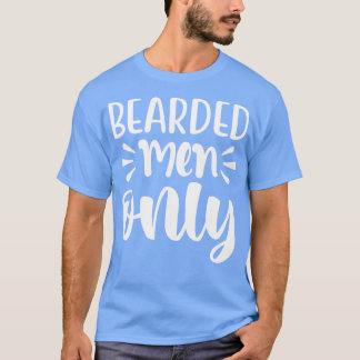 Funny Beard Giften voor mannen Uitsluitend gekaard T-shirt