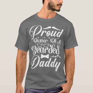 Funny Beard Gifts Proud Eigenaar van een gekruiste T-shirt