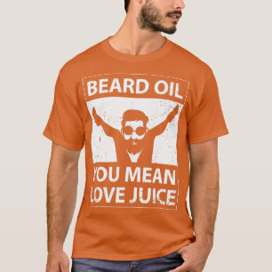 Funny Bearded Fan Full Beard Bard Oil Je bedoelt L T-shirt