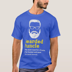 Funny Bearded Unshaved Funcle Distress G T-shirt
