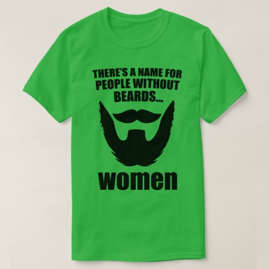 Funny Beards Quotes T-shirt (Design voorkant)