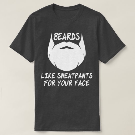 Funny Beards, zoals Sweatpants Design 2 T-shirt (Design voorkant)