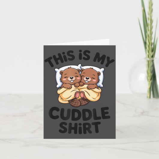 Funny Beaver Couple This Is My Cuddle  Kaart (Voorkant)