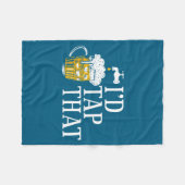 Funny Beer Drinker I'd Tap That Craft Beer Brewery Fleece Deken (Voorkant (Horizontaal))