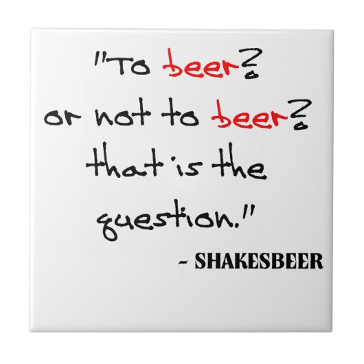 Funny Beer Quote Tegeltje (Voorkant)