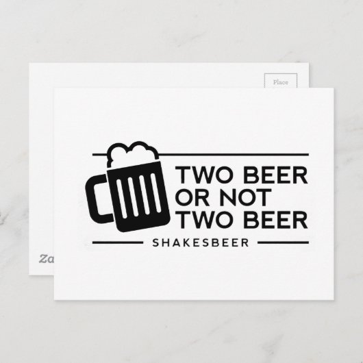 Funny Beer "Two beer or not Two Beer" Briefkaart (Voorkant / Achterkant)