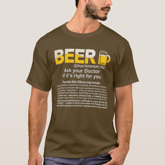 Funny Beer Vraag uw dokter of het goed is. T-shirt (Voorkant)