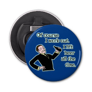 Funny Beer werkt uit Humor Retro Button Flesopener