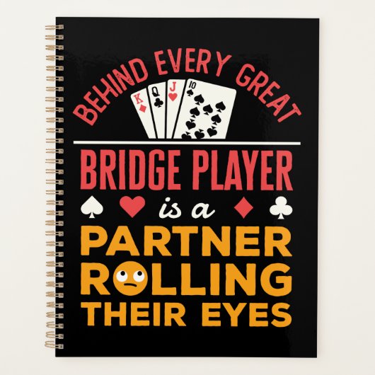 Funny Behind Every Great Bridge Player Partner (Devant)