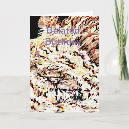 Funny Belated Birthday Kaart/Lion Kaart (Voorkant)