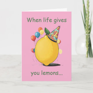 Funny Belated Birthday Message: Lemon Theme Kaart