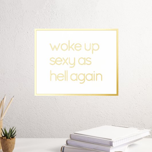 Funny Beleef zelf gouden Prints (Insitu (Desk 3))