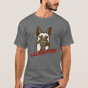 Funny Belgium Malinois Maliraptor do Maligator T-shirt