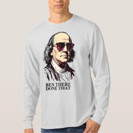 Funny Benjamin Franklin T-shirt
