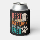 Funny Best Bearted Loving Dog Pap ooit Blikjeskoeler (Blikje Achterkant)