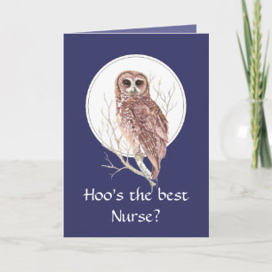 Funny Best Nurse? Thank You Wise Owl Humor art Bedankkaart
