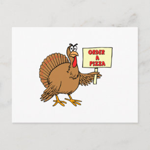 Funny Bestel een Pizza Thanksgiving Turkije Feestdagenkaart