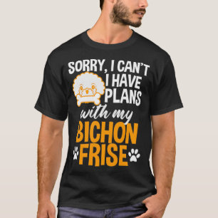 Funny Bichon Frise T-shirt voor de eigenaars van D