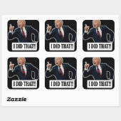 Funny Biden 'ik heb dat gedaan' tikkers Vierkante Sticker (Vel)