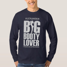 FUNNY Big Booty Lover met de naam White op Donkere T-shirt