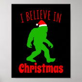 Funny Bigfoot geloof ik in Kerstmis Poster (Voorkant)