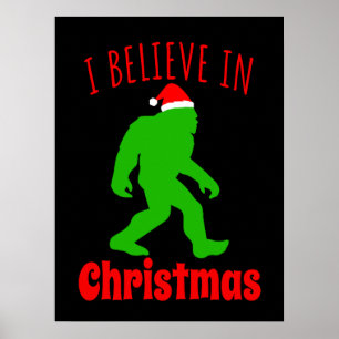 Funny Bigfoot geloof ik in Kerstmis Poster