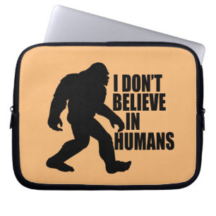 Funny Bigfoot-ik geloof niet in mensen Laptop Sleeve