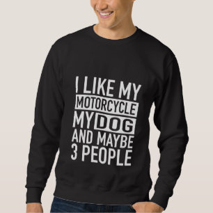 Funny Biker ik hou van mijn motorfietshond en miss Trui