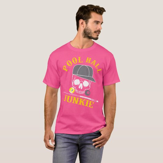 Funny Billiard Pool Hall Junkie T-shirt (Voorkant volledig)