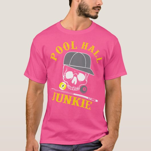 Funny Billiard Pool Hall Junkie T-shirt (Voorkant)