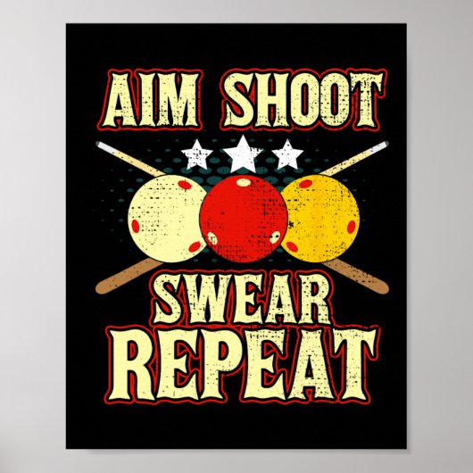 Funny Billiards Player Routine Aim Shoot Swear Rep Poster (Voorkant)
