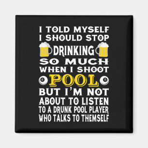 Funny Billiards zei dat ik moest stoppen met Drink Magneet