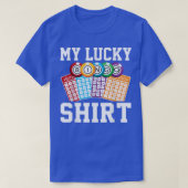 Funny Bingo Player My Lucky Bingo T-Shirt Copy (Design devant)