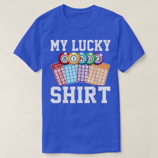 Funny Bingo Player My Lucky Bingo T-Shirt Copy (Design devant)