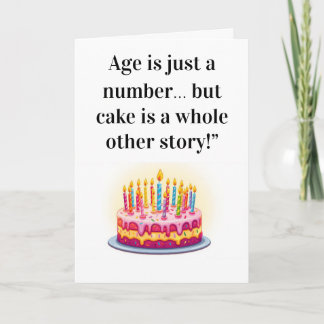 Funny Birthday Card – "Age is Just a Number…  Kaart