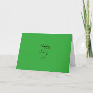 Funny Birthday Card voor 16-jarig meisje (Design # Kaart