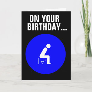FUNNY BIRTHDAY CARDS GOED BOWEL MOVEMENTS KAART